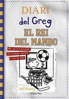 DIARI DEL GREG-16.EL REI DEL MAMBO | 9788413890814 | KINNEY,JEFF | Llibreria Geli - Llibreria Online de Girona - Comprar llibres en català i castellà