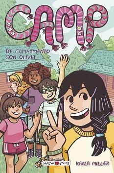 CAMP.DE CAMPAMENTO CON OLIVIA | 9788418184673 | MILLER,KAYLA | Llibreria Geli - Llibreria Online de Girona - Comprar llibres en català i castellà