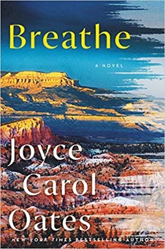 BREATHE | 9780063085473 | OATES,JOYCE CAROL | Llibreria Geli - Llibreria Online de Girona - Comprar llibres en català i castellà