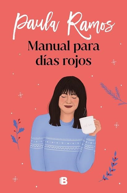 MANUAL PARA DÍAS ROJOS | 9788466668521 | RAMOS,PAULA | Llibreria Geli - Llibreria Online de Girona - Comprar llibres en català i castellà