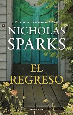 EL REGRESO | 9788418417542 | SPARKS,NICHOLAS | Llibreria Geli - Llibreria Online de Girona - Comprar llibres en català i castellà