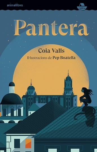 PANTERA | 9788418592188 | VALLS,COIA | Libreria Geli - Librería Online de Girona - Comprar libros en catalán y castellano