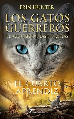 EL CUARTO APRENDIZ(LOS GATOS GUERREROS|EL AUGURIO DE LAS ESTRELLAS 1) | 9788418174292 | HUNTER,ERIN | Llibreria Geli - Llibreria Online de Girona - Comprar llibres en català i castellà