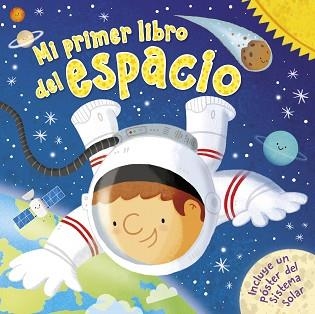 MI PRIMER LIBRO DEL ESPACIO | 9788448855741 | Llibreria Geli - Llibreria Online de Girona - Comprar llibres en català i castellà