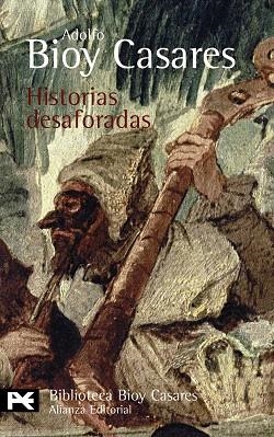 HISTORIAS DESAFORADAS | 9788420659169 | BIOY CASARES,ADOLFO | Libreria Geli - Librería Online de Girona - Comprar libros en catalán y castellano