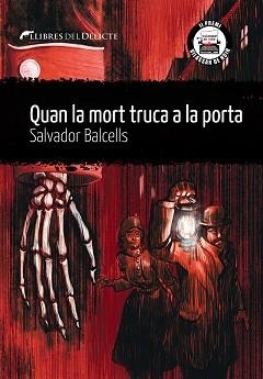 QUAN LA MORT TRUCA A LA PORTA | 9788412271874 | BALCELLS,SALVADOR | Llibreria Geli - Llibreria Online de Girona - Comprar llibres en català i castellà