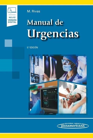 MANUAL DE URGENCIAS(5ª EDICIÓN 2021+E-BOOK) | 9788491106715 | RIVAS JIMÉNEZ, MIGUEL | Llibreria Geli - Llibreria Online de Girona - Comprar llibres en català i castellà