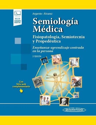 SEMIOLOGÍA MÉDICA(3ª EDICIÓN 2021+ E-BOOK) | 9789500696616 | ARGENTE, HORACIO/E. ÁLVAREZ, MARCELO | Llibreria Geli - Llibreria Online de Girona - Comprar llibres en català i castellà