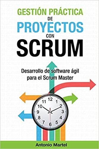 GESTIÓN PRÁCTICA DE PROYECTOS CON SCRUM | 9781517192365 | MARTEL,ANTONIO | Llibreria Geli - Llibreria Online de Girona - Comprar llibres en català i castellà