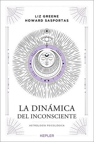 LA DINÁMICA DEL INCONSCIENTE | 9788416344628 | SASPORTAS,HOWARD/GREENE,LIZ | Libreria Geli - Librería Online de Girona - Comprar libros en catalán y castellano