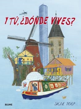 Y TÚ,¿DÓNDE VIVES? | 9788418725067 | TORP,SIGNE | Llibreria Geli - Llibreria Online de Girona - Comprar llibres en català i castellà