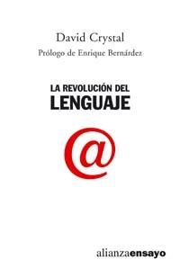 LA REVOLUCION DEL LENGUAJE | 9788420647302 | CRYSTAL,DAVID | Llibreria Geli - Llibreria Online de Girona - Comprar llibres en català i castellà