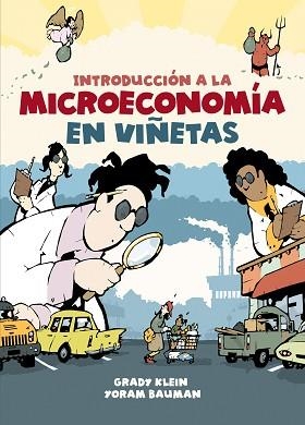 INTRODUCCIÓN A LA MICROECONOMÍA EN VIÑETAS | 9788466353182 | KLEIN,GRADY/BAUMAN,YORAM | Llibreria Geli - Llibreria Online de Girona - Comprar llibres en català i castellà