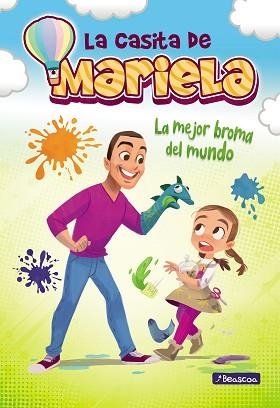 LA MEJOR BROMA DEL MUNDO(LA CASITA DE MARIELA 2) | 9788448858391 | Llibreria Geli - Llibreria Online de Girona - Comprar llibres en català i castellà