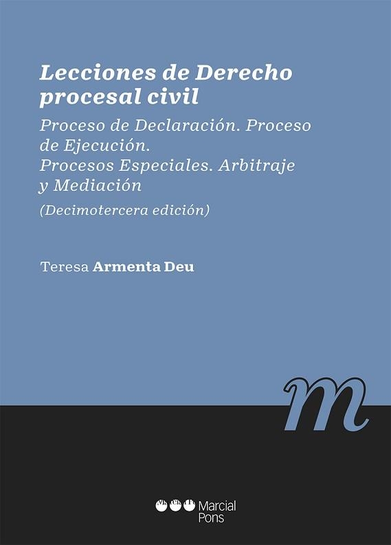 LECCIONES DE DERECHO PROCESAL CIVIL(13ª EDICIÓN 2021) | 9788413812502 | ARMENTA DEU,Mª TERESA | Llibreria Geli - Llibreria Online de Girona - Comprar llibres en català i castellà