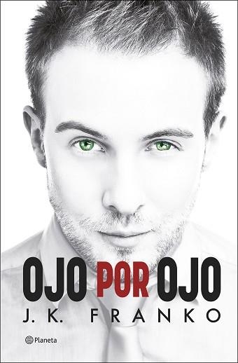 OJO POR OJO | 9788408249986 | FRANKO,J.K. | Llibreria Geli - Llibreria Online de Girona - Comprar llibres en català i castellà