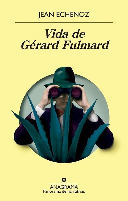 VIDA DE GÉRARD FULMARD | 9788433980984 | ECHENOZ,JEAN | Llibreria Geli - Llibreria Online de Girona - Comprar llibres en català i castellà