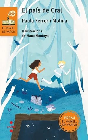 EL PAIS DE CRAL | 9788466149723 | FERRER MOLINA,PAULA | Llibreria Geli - Llibreria Online de Girona - Comprar llibres en català i castellà