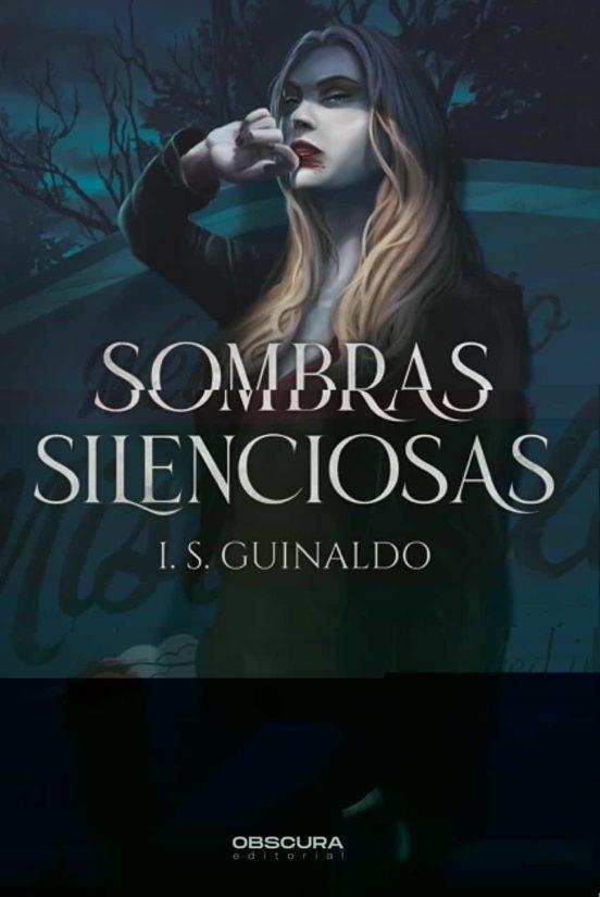 SOMBRAS SILENCIOSAS | 9788412324365 | GUINALDO,I.S. | Llibreria Geli - Llibreria Online de Girona - Comprar llibres en català i castellà