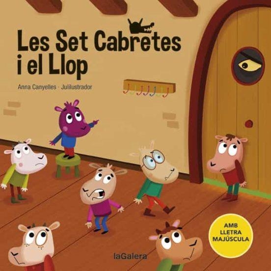 LES SET CABRETES I EL LLOP | 9788424669775 | CANYELLES,ANNA | Llibreria Geli - Llibreria Online de Girona - Comprar llibres en català i castellà