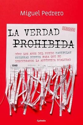 LA VERDAD PROHIBIDA | 9788412240375 | PEDRERO GÓMEZ,MIGUEL | Llibreria Geli - Llibreria Online de Girona - Comprar llibres en català i castellà