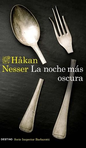 LA NOCHE MÁS OSCURA(SERIE INSPECTOR BARBAROTTI 1) | 9788423360284 | NESSER,HAKAN | Llibreria Geli - Llibreria Online de Girona - Comprar llibres en català i castellà