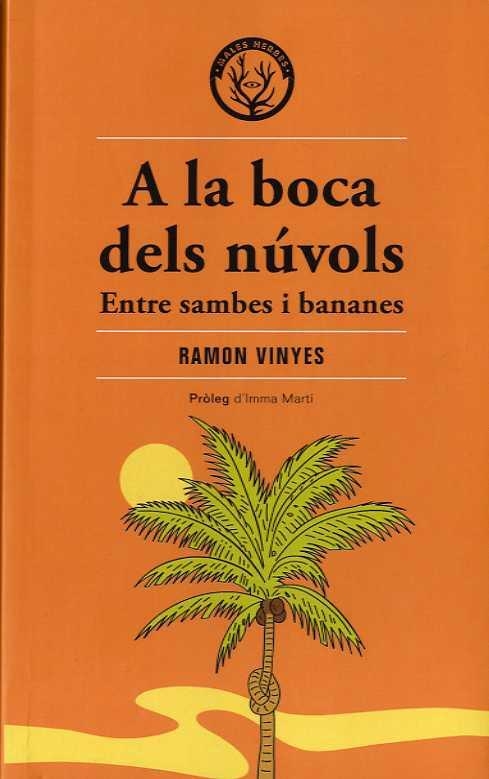 A LA BOCA DELS NÚVOLS | 9788412316582 | VINYES,RAMON | Llibreria Geli - Llibreria Online de Girona - Comprar llibres en català i castellà