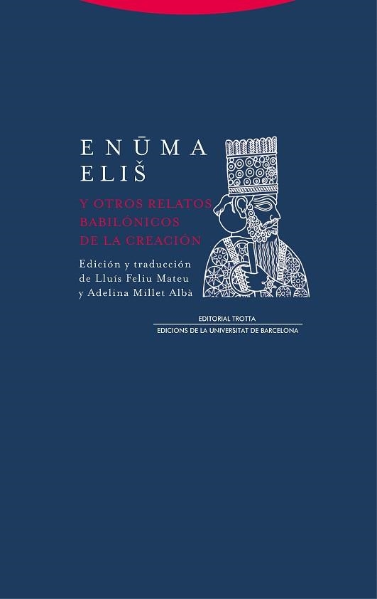 ENUMA ELIS Y OTROS RELATOS BABILÓNICOS DE LA CREACIÓN | 9788413640266 | ANÒNIM | Llibreria Geli - Llibreria Online de Girona - Comprar llibres en català i castellà