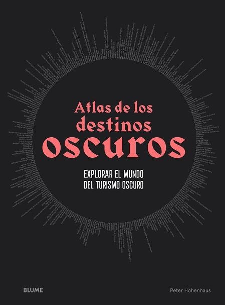 ATLAS DE LOS DESTINOS OSCUROS | 9788418725593 | HOHENHAUS,PETER | Llibreria Geli - Llibreria Online de Girona - Comprar llibres en català i castellà