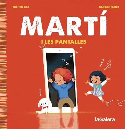 MARTÍ I LES PANTALLES | 9788424671358 | TILL THE CAT | Llibreria Geli - Llibreria Online de Girona - Comprar llibres en català i castellà