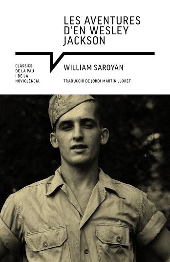 LES AVENTURES D'EN WESLEY JACKSON | 9788418197871 | SAROYAN,WILLIAM | Llibreria Geli - Llibreria Online de Girona - Comprar llibres en català i castellà