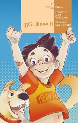 GUILLEEE!!! | 9788491425090 | DÍAZ VALLADARES,FRANCISCO | Llibreria Geli - Llibreria Online de Girona - Comprar llibres en català i castellà