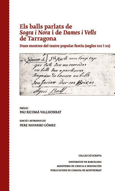 ELS BALLS PARLATS DE SOGRA I NORA I DE DAMES I VELLS DE TARRAGONA | 9788491911869 | NAVARRO GÓMEZ,PERE | Llibreria Geli - Llibreria Online de Girona - Comprar llibres en català i castellà