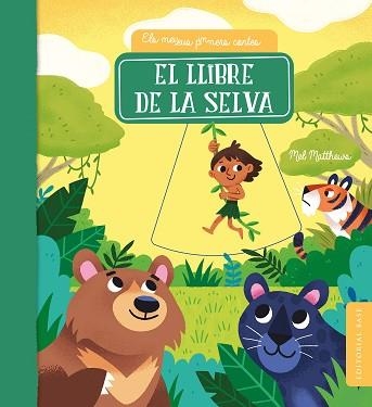 EL LLIBRE DE LA SELVA | 9788418434815 | MATTHEWS,MEL | Llibreria Geli - Llibreria Online de Girona - Comprar llibres en català i castellà