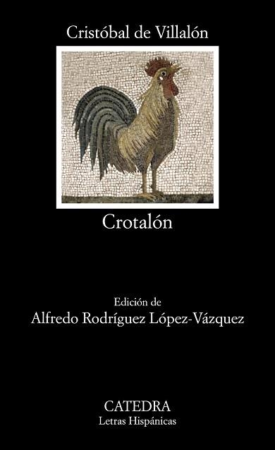 CROTALÓN | 9788437643151 | DE VILLALÓN,CRISTÓBAL | Llibreria Geli - Llibreria Online de Girona - Comprar llibres en català i castellà