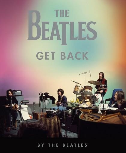 GET BACK | 9788448028145 | THE BEATLES | Llibreria Geli - Llibreria Online de Girona - Comprar llibres en català i castellà