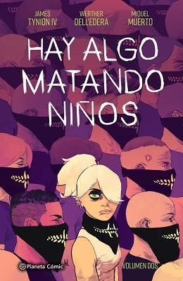 HAY ALGO MATANDO NIÑOS Nº 02 | 9788413417912 | TYNION IV,JAMES/DELL'EDERA,WERTHER | Llibreria Geli - Llibreria Online de Girona - Comprar llibres en català i castellà