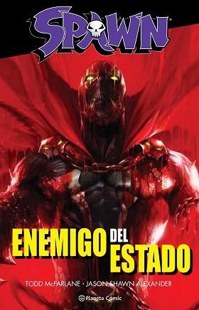 SPAWN ENEMIGO DEL ESTADO | 9788491464549 | MCFARLANE,TODD | Llibreria Geli - Llibreria Online de Girona - Comprar llibres en català i castellà