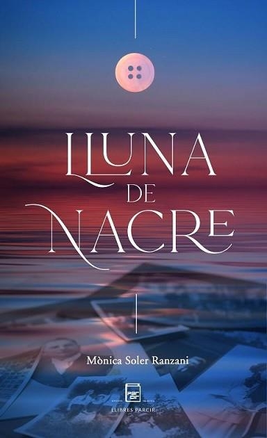 LLUNA DE NACRE | 9788418849039 | SOLER RANZANI,MÒNICA | Llibreria Geli - Llibreria Online de Girona - Comprar llibres en català i castellà