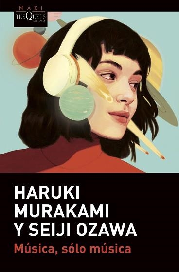 MÚSICA,SÓLO MÚSICA | 9788411070102 | MURAKAMI,HARUKI/OZAWA,SEIJI | Llibreria Geli - Llibreria Online de Girona - Comprar llibres en català i castellà