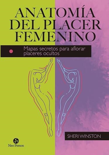 ANATOMÍA DEL PLACER FEMENINO | 9788415887669 | WINSTON,SHERI | Llibreria Geli - Llibreria Online de Girona - Comprar llibres en català i castellà