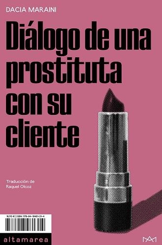 DIÁLOGO DE UNA PROSTITUTA CON SU CLIENTE | 9788418481314 | MARAINI,DACIA | Llibreria Geli - Llibreria Online de Girona - Comprar llibres en català i castellà