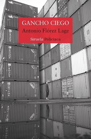 GANCHO CIEGO | 9788418859076 | FLÓREZ LAGE,ANTONIO | Llibreria Geli - Llibreria Online de Girona - Comprar llibres en català i castellà