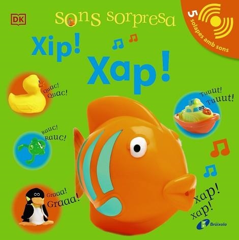 SONS SORPRESA.XIP! XAP! | 9788413490496 | Llibreria Geli - Llibreria Online de Girona - Comprar llibres en català i castellà