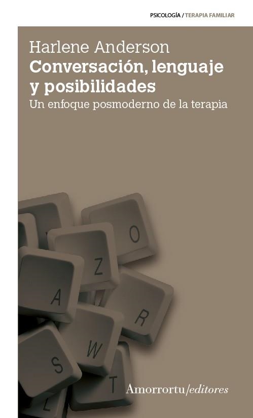 CONVERSACIÓN,LENGUAJE Y POSIBILIDADES (2A ED) | 9789505181674 | ANDERSON,HARLENE | Llibreria Geli - Llibreria Online de Girona - Comprar llibres en català i castellà