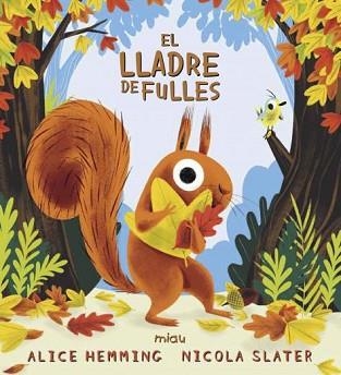 EL LLADRE DE FULLES | 9788418609244 | HEMMING,ALICE | Llibreria Geli - Llibreria Online de Girona - Comprar llibres en català i castellà