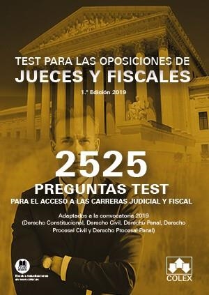 2525 PREGUNTAS TEST.OPOSICIONES DE JUECES Y FISCALES | 9788418025082 | VERDUGO MUÑOZ,JUAN MANUEL/CLEMENTE LÁZARO,JAVIER | Llibreria Geli - Llibreria Online de Girona - Comprar llibres en català i castellà