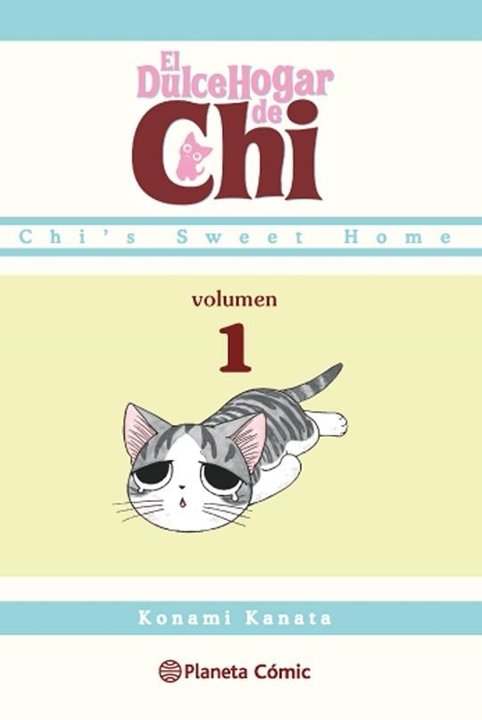 DULCE HOGAR DE CHI Nº 01/12 | 9788416543205 | KANATA, KONAMI | Llibreria Geli - Llibreria Online de Girona - Comprar llibres en català i castellà