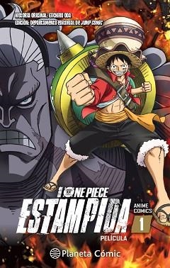 ONE PIECE ESTAMPIDA ANIME COMIC Nº 01 | 9788413426150 | ODA,EIICHIRO | Llibreria Geli - Llibreria Online de Girona - Comprar llibres en català i castellà