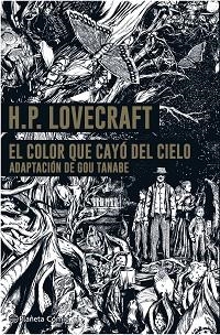 EL COLOR QUE CAYÓ DEL CIELO(LOVECRAFT) | 9788413417752 | TANABE,GOU | Llibreria Geli - Llibreria Online de Girona - Comprar llibres en català i castellà